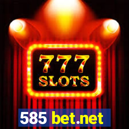 585 bet.net